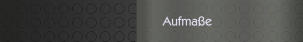 Aufmaße 